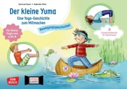 Cover-Bild zum Titel 'Der kleine Yuma. Eine Yoga-Geschichte zum Mitmachen für kleine Yogis von 4 bis 8' von 'Gertrud Fassl'