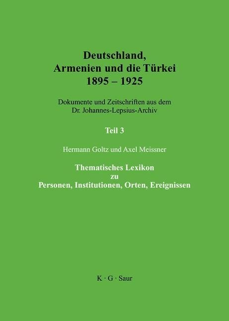 Thematisches Lexikon zu Personen, Institutionen, Orten, Ereignissen - 