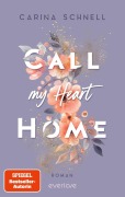 Cover-Bild zum Titel 'Call My Heart Home' von 'Carina Schnell'