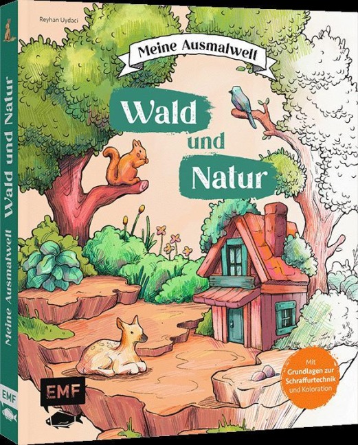 Meine Ausmalwelt: Wald und Natur - Reyhan Uydaci