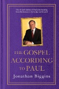 Cover-Bild zum Titel 'The Gospel According to Paul' von 'Jonathan Biggins'