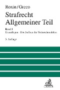 Cover-Bild zum Titel 'Strafrecht Allgemeiner Teil 01: Grundlagen. Der Aufbau der Verbrechenslehre' von 'Claus Roxin, Luis Greco'