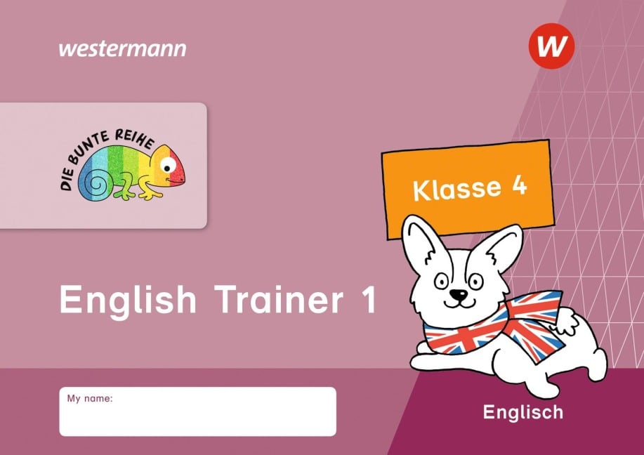 DIE BUNTE REIHE - Englisch. Trainer 1, Klasse 4 - 