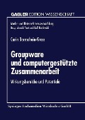 Groupware und computergestützte Zusammenarbeit - 