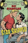 Cover-Bild zum Titel 'Star Shipped' von 'Cat Sebastian'