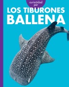 Cover-Bild zum Titel 'Curiosidad Por Los Tiburones Ballena' von 'Monika Davies'