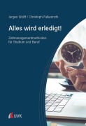 Cover-Bild zum Titel 'Alles wird erledigt!' von 'Jurgen Wolff, Christoph Falkenroth'