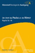 Cover-Bild zum Titel 'Der Brief des Paulus an die Römer, Kapitel 6-16' von 'Eckhard Schnabel'