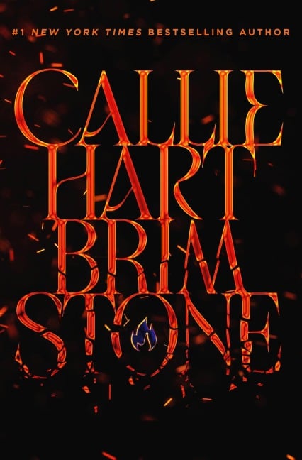 Brimstone (Deluxe Edition) - Callie Hart