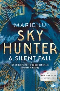Skyhunter - A Silent Fall - Marie Lu