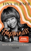 Happiness - Tina Turner