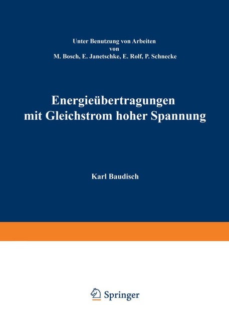 Energieübertragung mit Gleichstrom hoher Spannung - Karl Baudisch