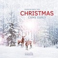 Christmas Came Early - Oddgeir Trio Berg