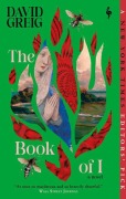 Cover-Bild zum Titel 'The Book of I' von 'David Greig'