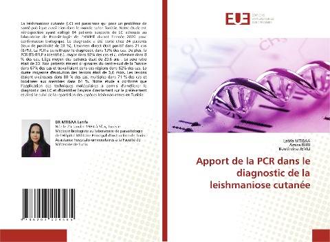 Apport de la PCR dans le diagnostic de la leishmaniose cutanée - Latifa Mtibaa, Amira Rjibi, Boutheina Jemli