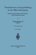 Cover-Bild zum Titel 'Terminwesen und Lagerhaltung in der Massenfertigung' von 'Volker Knecht'