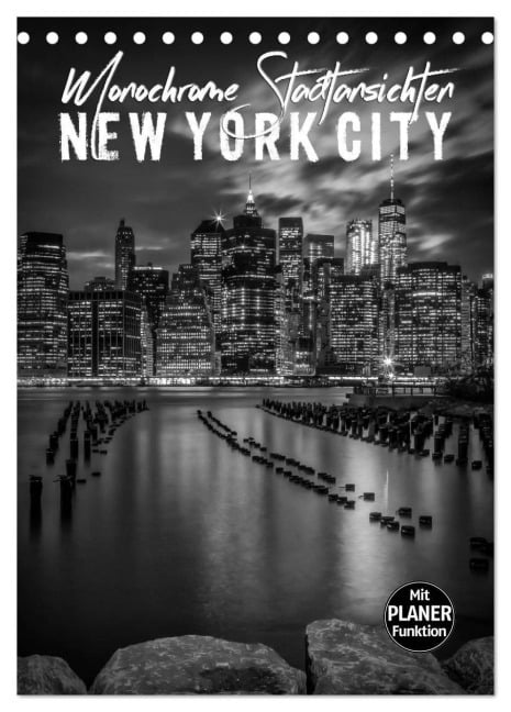 NEW YORK CITY Monochrome Stadtansichten (Tischkalender 2026 DIN A5 hoch), CALVENDO Monatskalender - Melanie Viola