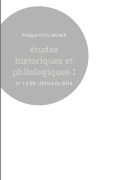 Cover-Bild zum Titel 'Études historiques et philologiques I' von 'Philippe Potel-Belner'