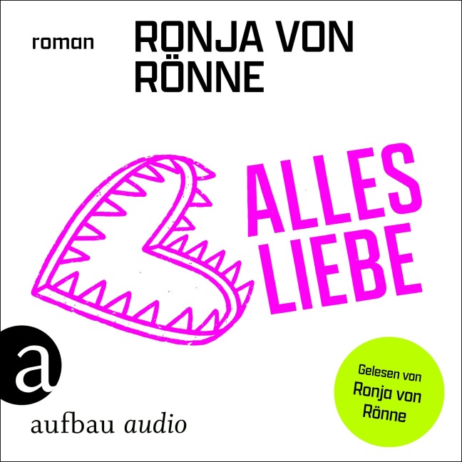 Alles Liebe - Ronja von Rönne
