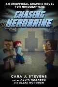 Chasing Herobrine - Cara J Stevens