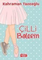 Cilli Balerin - Kahraman Tazeoglu