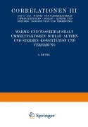 Cover-Bild zum Titel 'Correlationen III. Wärme- und Wasserhaushalt. Umwelt- faktoren. Schlaf. Altern und Sterben. Konstitution und Vererbung' von 'Leo Adler, Privatdozent Hermann Hoffmann, R. W. Hoffmann, Privatdozent R. Isenschmid, A. Jodlbauer'