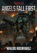 Cover-Bild zum Titel 'Raven: Angels Fall First' von 'Waldo Rodriguez'