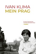 Cover-Bild zum Titel 'Ivan Klima - Mein Prag' von 'Ivan Klima'