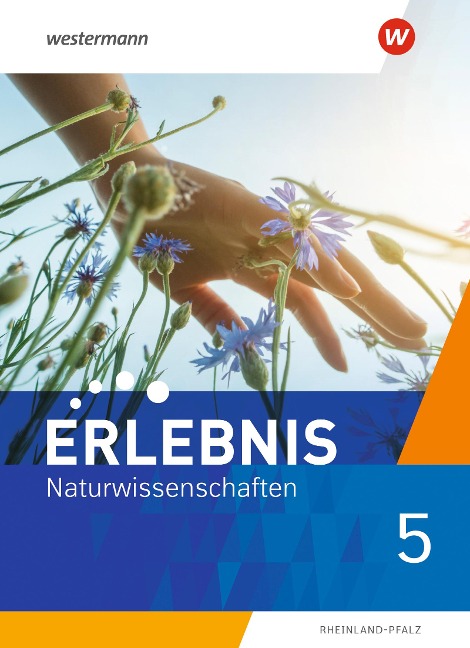 Erlebnis Naturwissenschaften 5. Schulbuch. Rheinland-Pfalz - 