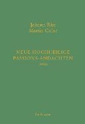 Neue Hochheilige Passions-Andachten (1664) - Johann Rist, Martin Coler