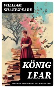 Cover-Bild zum Titel 'König Lear (Zweisprachige Ausgabe: Deutsch-Englisch)' von 'William Shakespeare'