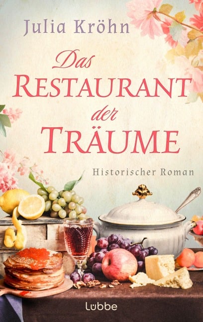Das Restaurant der Träume - Julia Kröhn
