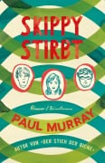 Cover-Bild zum Titel 'Skippy stirbt' von 'Paul Murray'