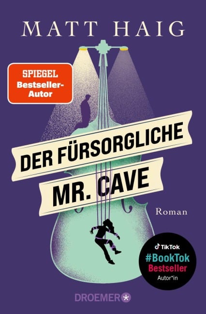 Der fürsorgliche Mr. Cave - Matt Haig