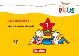 Cover-Bild zum Titel 'Deutsch plus. Grundschule. Lese-Mal-Hefte. Lesestern Arbeitshefte 1-5' von 'Annemarie Rendtorff-Roßnagel'