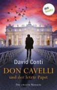 Cover-Bild zum Titel 'Don Cavelli und der letzte Papst - Die zweite Mission' von 'David Conti'