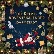 Cover-Bild zum Titel 'Der Krimi-Adventskalender Darmstadt' von 'Emilia Lang'
