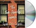 Cover-Bild zum Titel 'The Two-Family House' von 'Lynda Cohen Loigman'