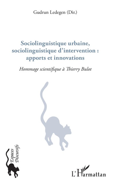 Sociolinguistique urbaine, sociolinguistique d'intervention : apports et innovations - Ledegen