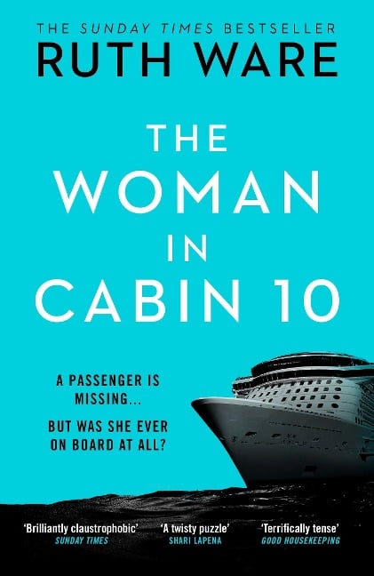 The Woman in Cabin 10 - Ruth Ware