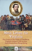 Cover-Bild zum Titel 'Mein Leben für Virginia' von 'Eppa Hunton II.'