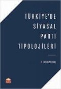 Cover-Bild zum Titel 'Türkiyede Siyasal Parti Tipolojileri' von 'Selcen Altinbas'