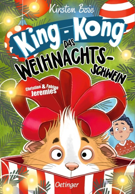 King-Kong, das Weihnachtsschwein - Kirsten Boie