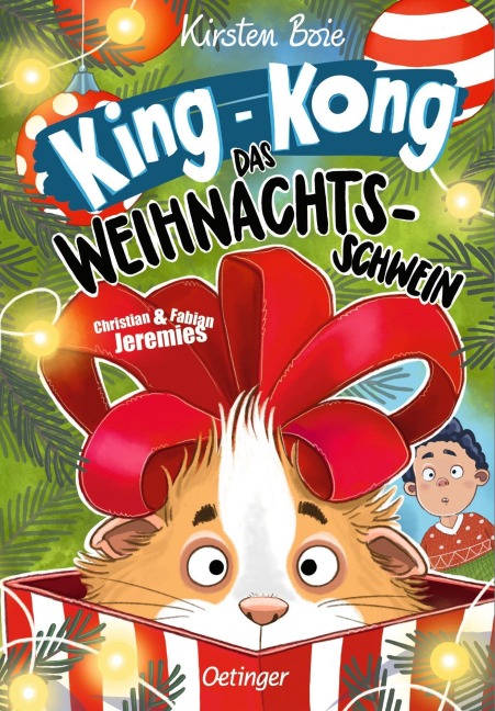 King-Kong, das Weihnachtsschwein - Kirsten Boie