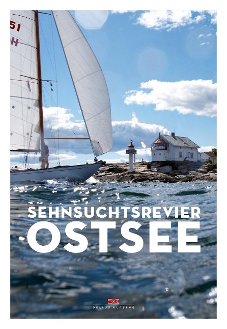 Sehnsuchtsrevier Ostsee - 