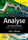 Cover-Bild zum Titel 'Technische Analyse der Finanzmärkte. Inkl. Workbook' von 'John J. Murphy'