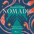 Nomade - Humeyra Cetinel