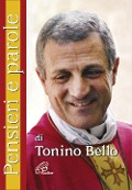 Cover-Bild zum Titel 'Pensieri e parole di Tonino Bello' von 'Antonio Bello'