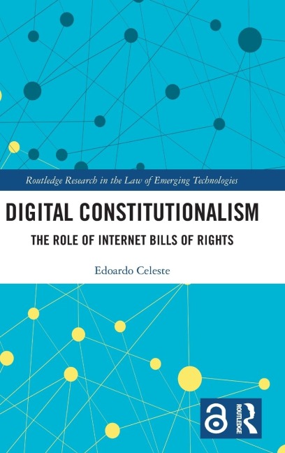 Digital Constitutionalism - Edoardo Celeste