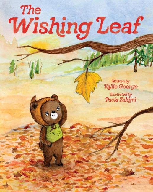 The Wishing Leaf - Kallie George